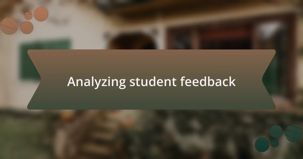 Analyzing student feedback
