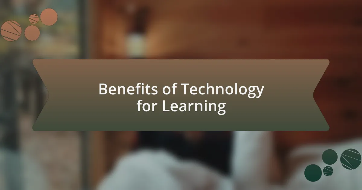 Benefits of Technology for Learning