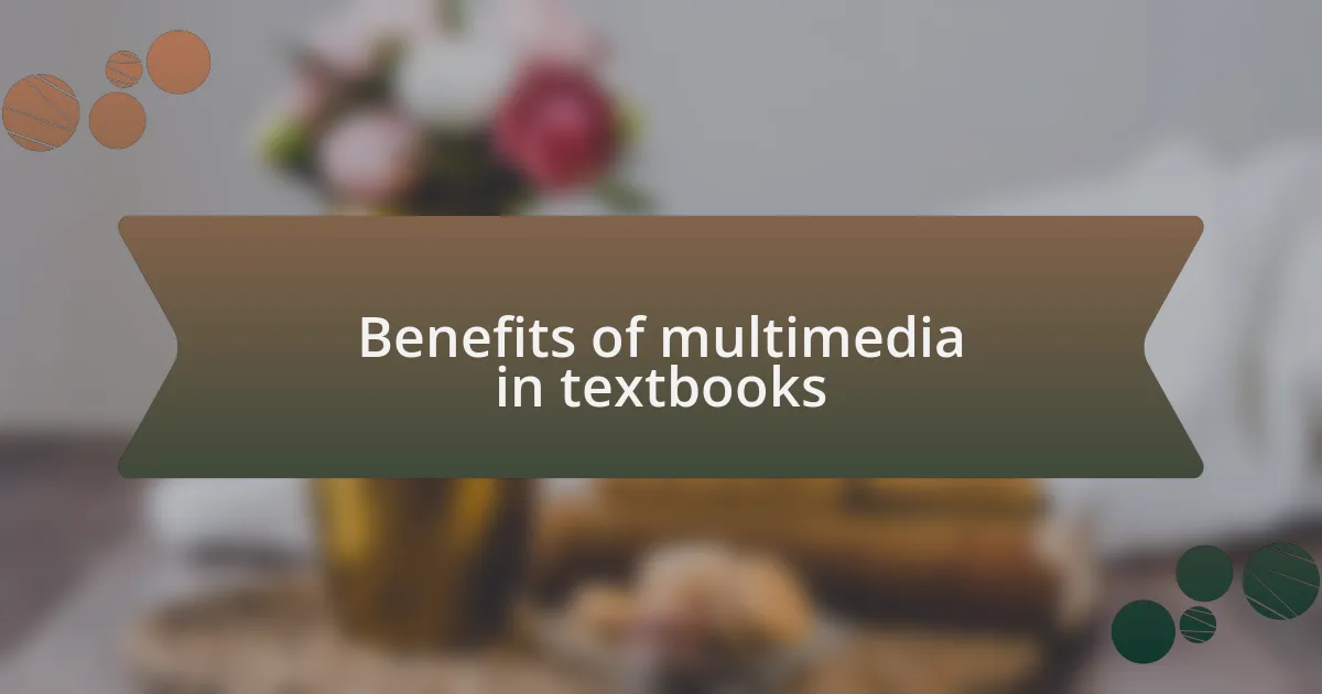 Benefits of multimedia in textbooks