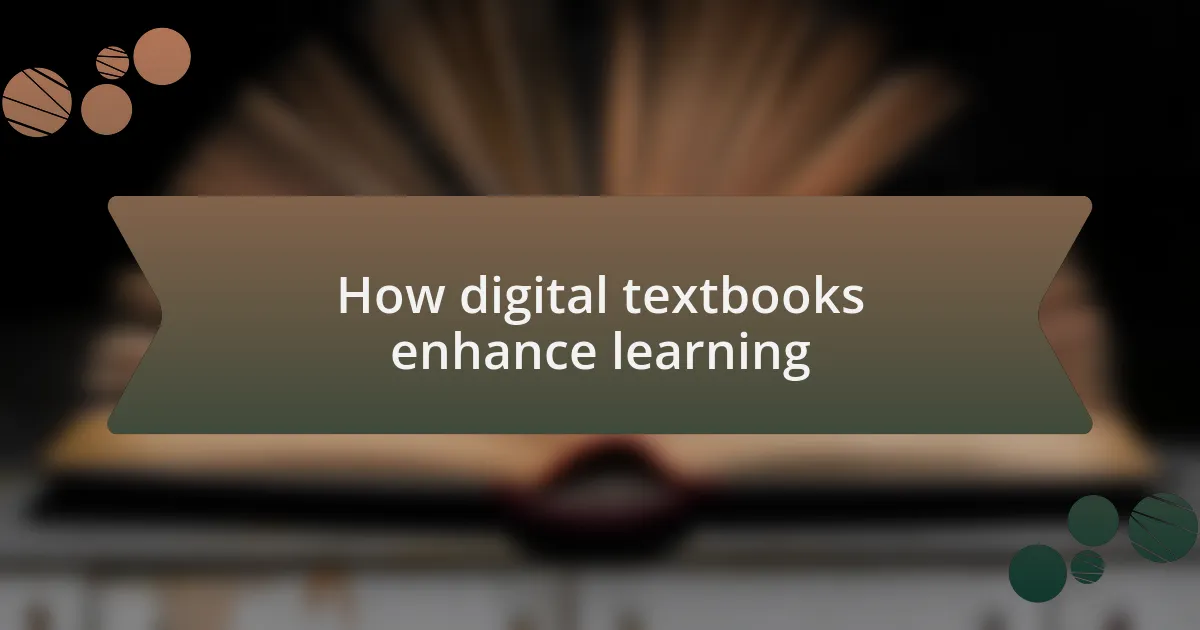 How digital textbooks enhance learning