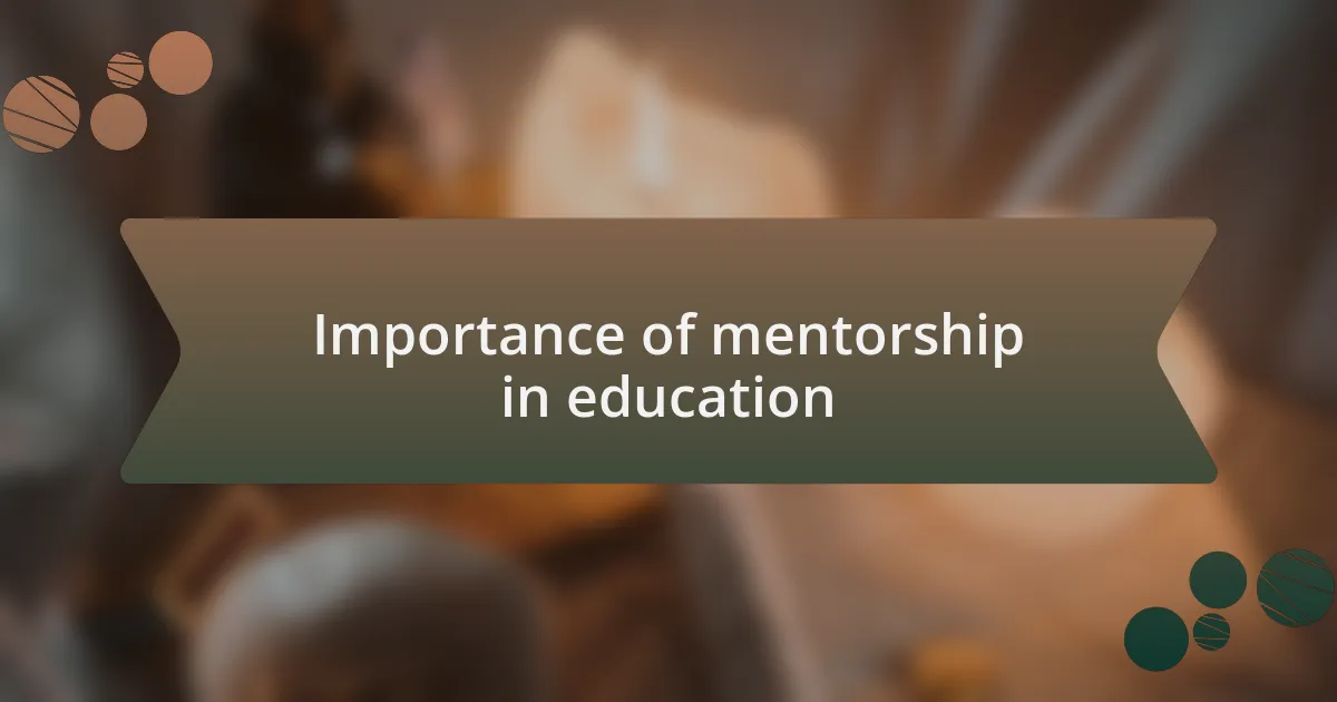 Importance of mentorship in education
