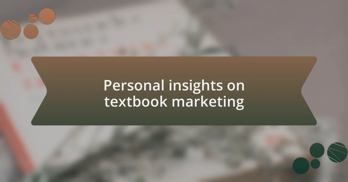 Personal insights on textbook marketing