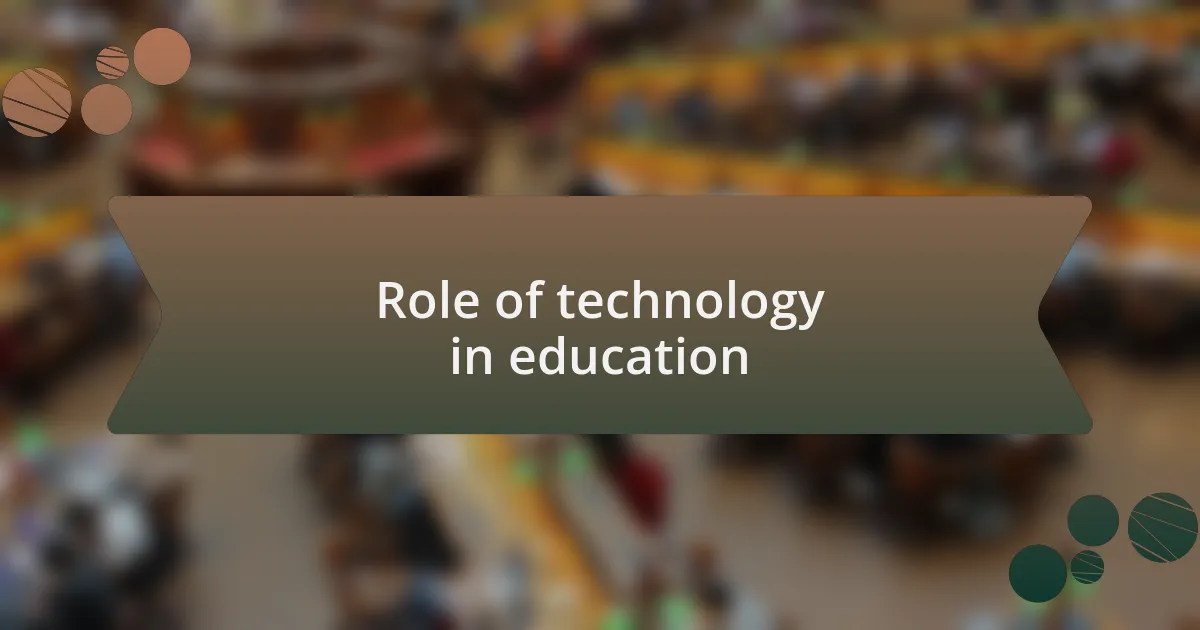 Role of technology in education