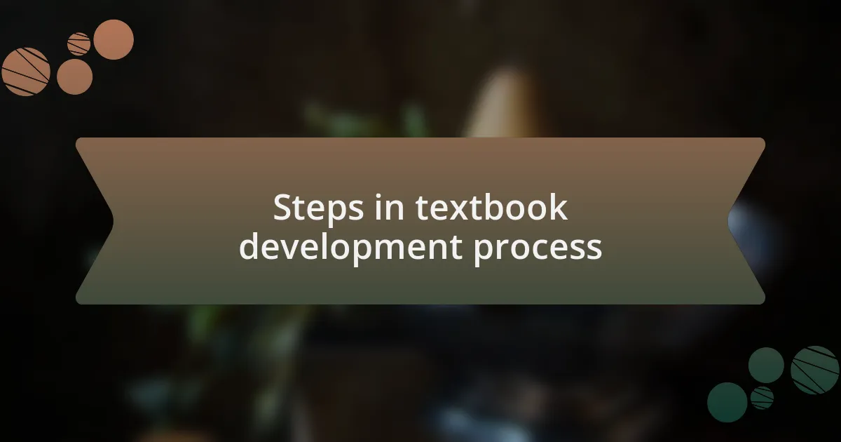 Steps in textbook development process
