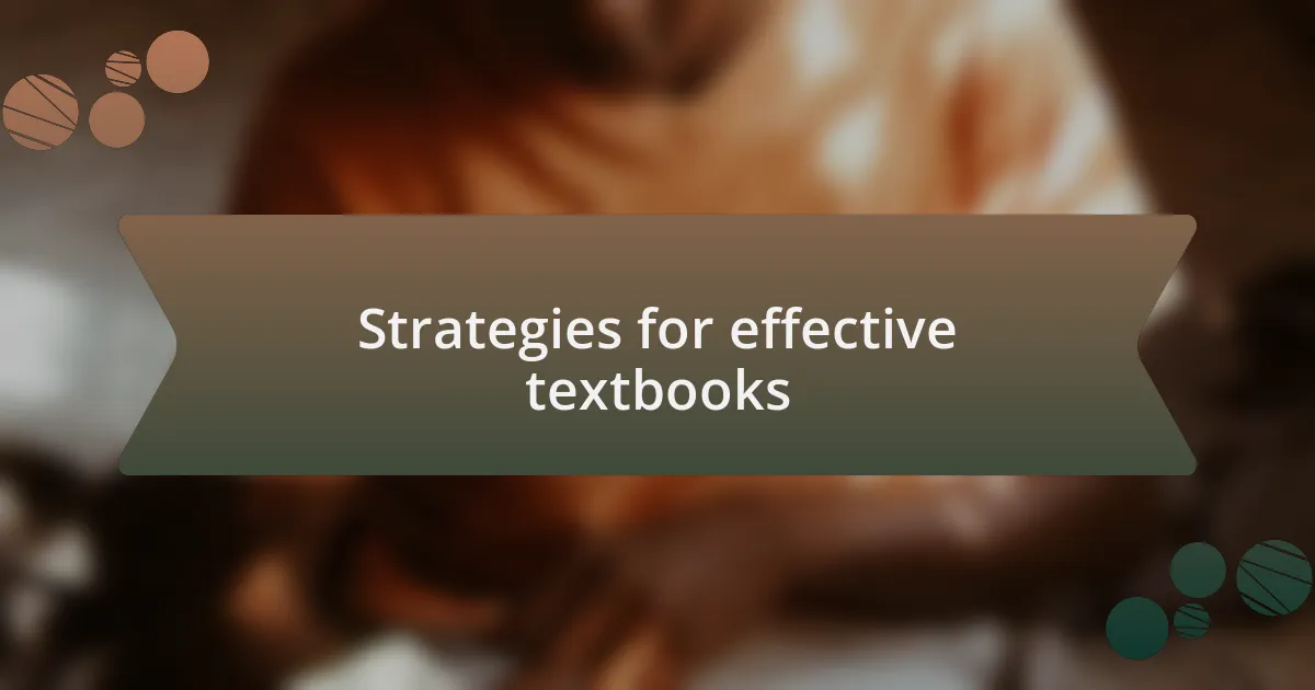 Strategies for effective textbooks