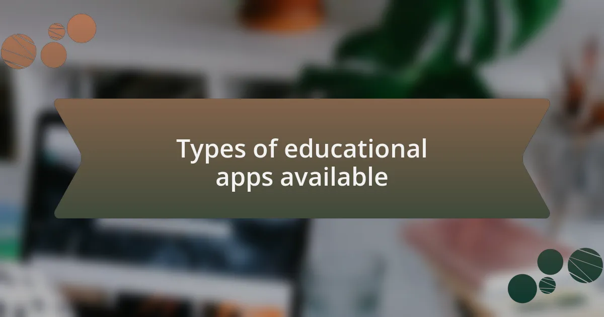 Types of educational apps available