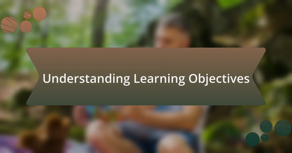 Understanding Learning Objectives